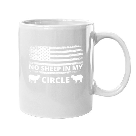 No Sheep In My Circle Coffee Mug