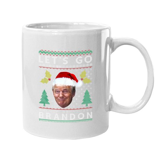 Santa Trump Let's Go Brandon Ugly Sweater Pajama Christmas Coffee Mug