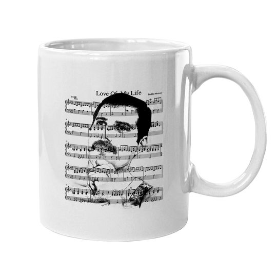 Freddie Mercury Song Love Of My Life Coffee Mug