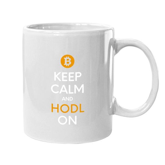 Bitcoin Keep Calm And Hodl On Coffee.  mug, Gift For Bitcoin Trader, Crypto Believer