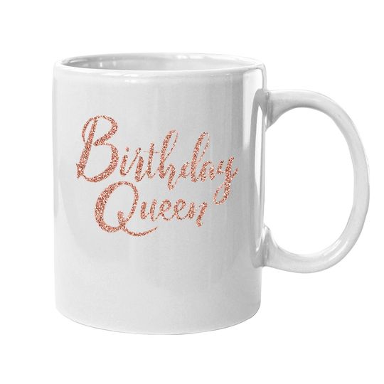 Rhinestonesash Birthday Queen Coffee. mug For - Birthday Mug For - Rose Gold Birthday Coffee. mug