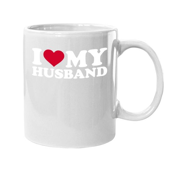 I Love My Husband Coffee.  mug