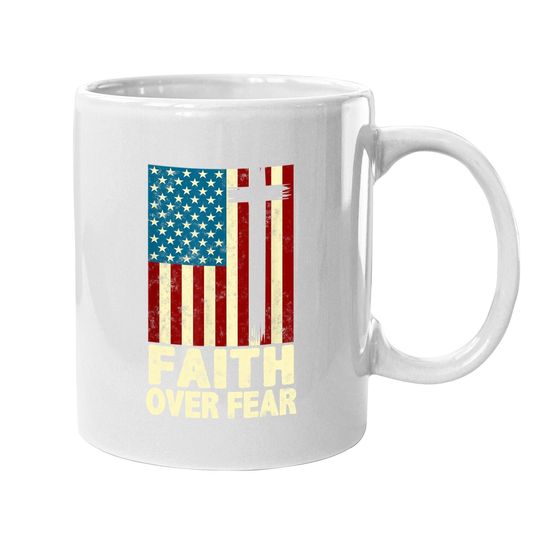 Faith Over Fear Cool Christian Cross Us Flag Coffee.  mug