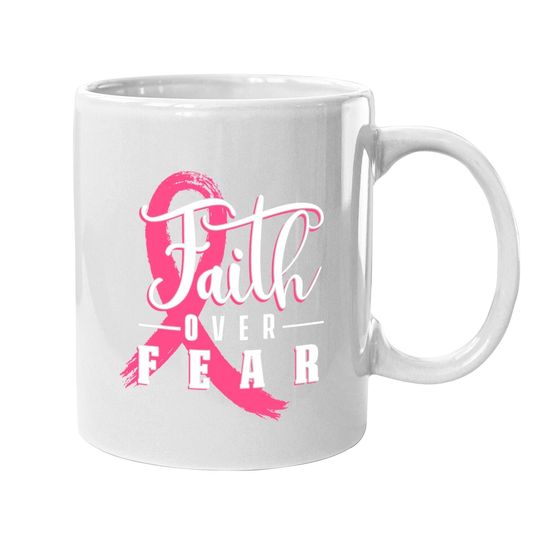 Faith Over Fear Breast Cancer Support Awareness Pink Ribbon Coffee.  mug