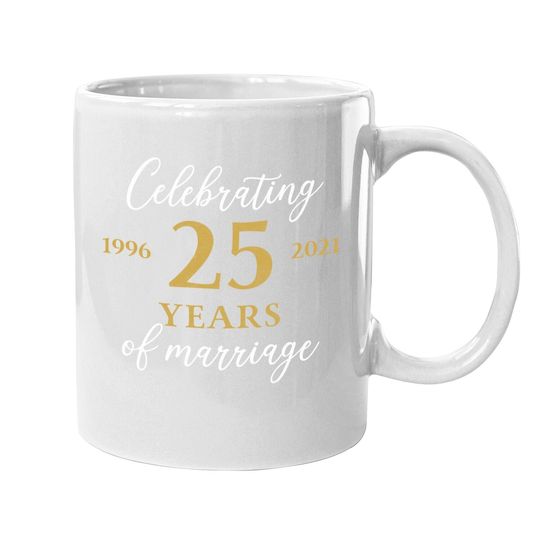 Funny 25 Years Of Marriage 1996 25th Wedding Anniversary Coffee.  mug