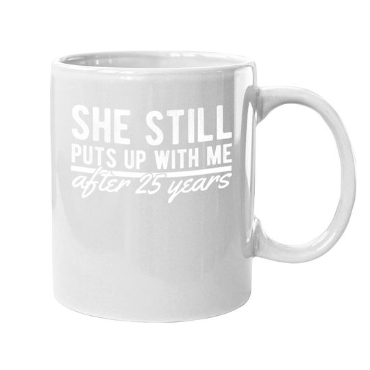 25th Anniversary Gift Coffee.  mug After 25 Years