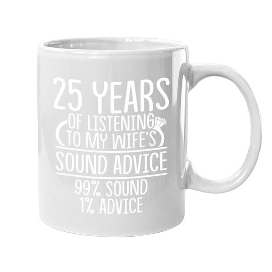 25th 25 Year Wedding Anniversary Gift Listen Husband Wife Coffee.  mug