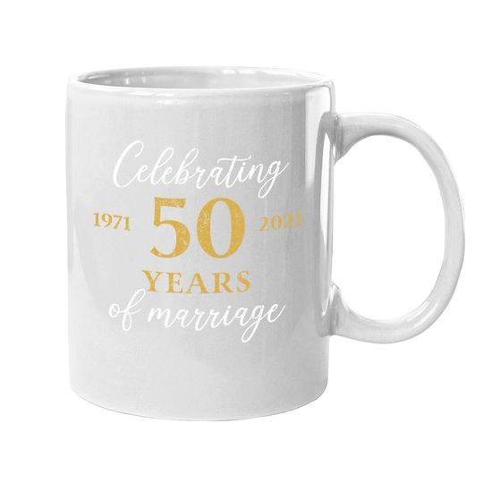 1971 Celebrating 50th Wedding Anniversary Coffee.  mug