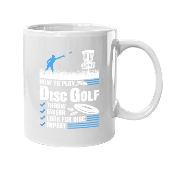 Funny How To Play Disc Golf Coffee  mug
