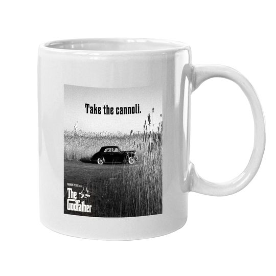 The Godfather Clemenza Take The Cannoli Coffee  mug