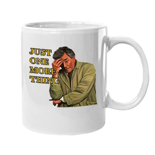 Columbo Just One More Thing Detective Coffee  mug
