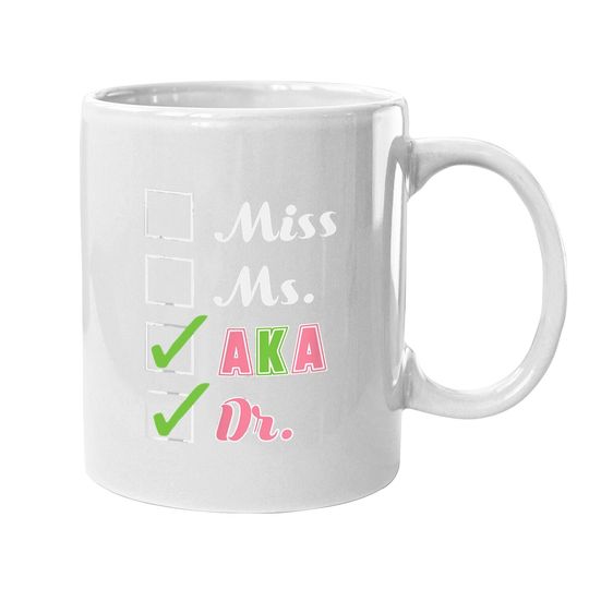 Aka Doctor For Alpha Sorority Kappa Physician Coffee Mug