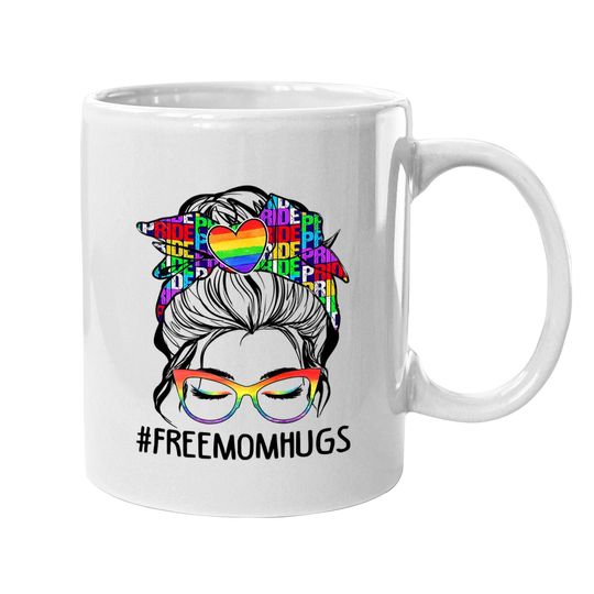 Free Mom Hugs Messy Bun Lgbt Pride Rainbow Coffee Mug