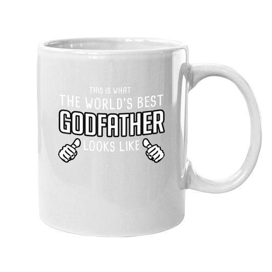 What The Worlds Best Godfather Looks Like - Godfather Coffee Mug