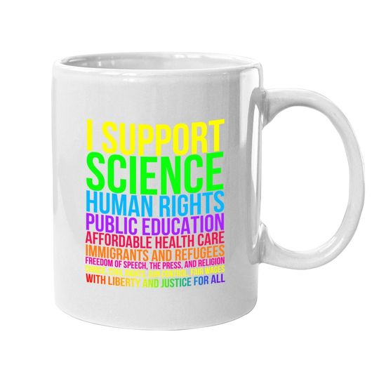 Science Human Rights Education Health Care Freedom Message Coffee Mug