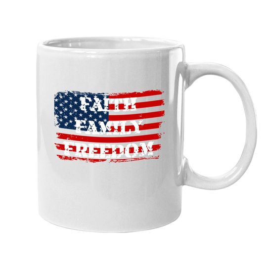 Faith Family Freedom American Flag 4th July Christian Gift Coffee Mug