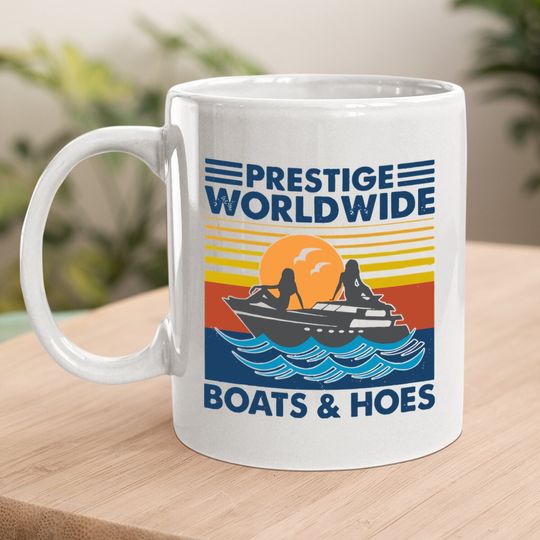 Prestige Worldwide Boats And Hoes Vintage Coffee Mug