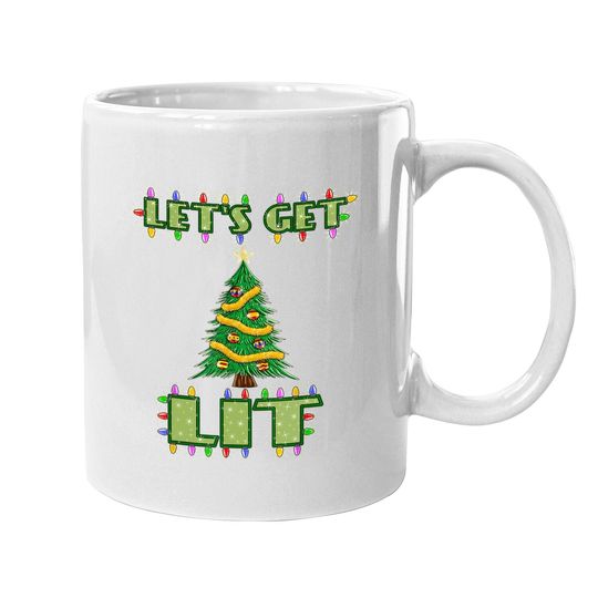 Lets Get Lit Christmas Coffee Mug Its Drinking Dirty Adult Pajama Coffee Mug