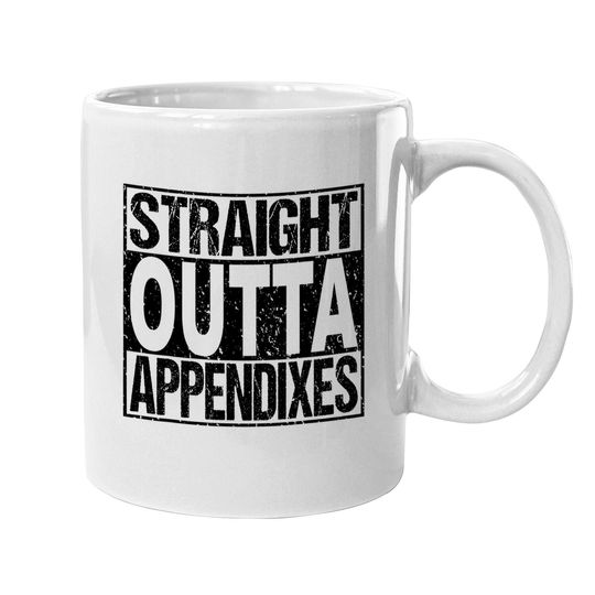 Appendix Surgery Coffee Mug Appendectomy Survivor Gag Gift
