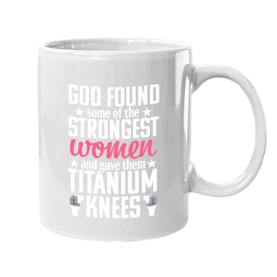 Knee Replacement Funny Strongest Surgery Recovery Gift Coffee Mug