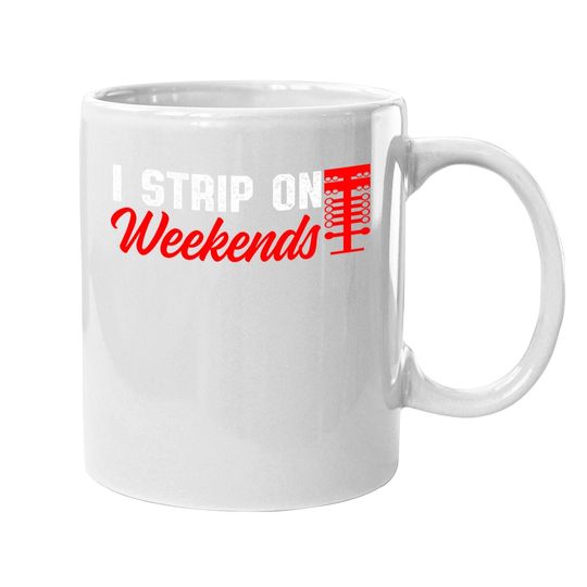Drag Racing Race Day Street Racing I Strip On The Weekends Coffee Mug