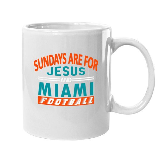 Miami Coffee Mug Sundays Are For Jesus