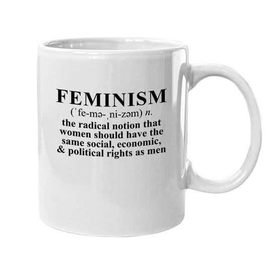 Feminism Definition Coffee Mug Feminist Mug Coffee Mug