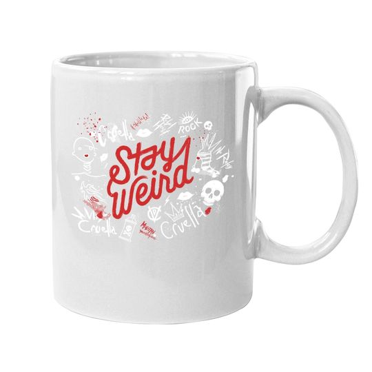 Cruella Stay Weird Coffee Mug