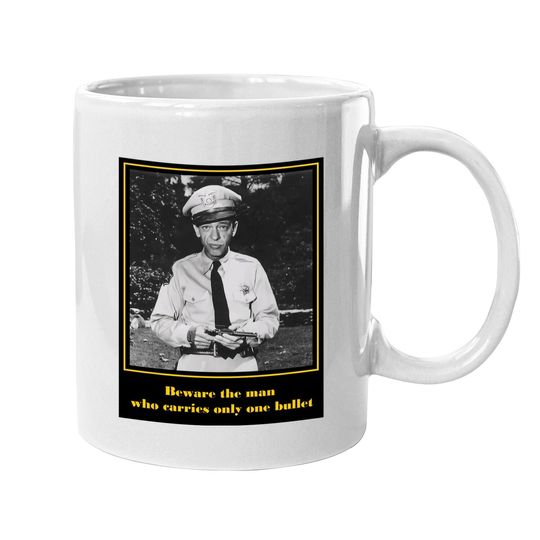 Nirvan The Andy Griffith Show Barney Fyfe Quote Coffee Mug