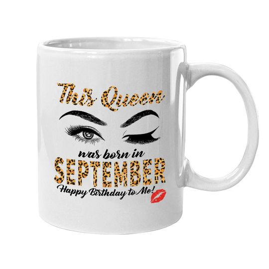 Leopard This Queen Was Born In September Coffee Mug