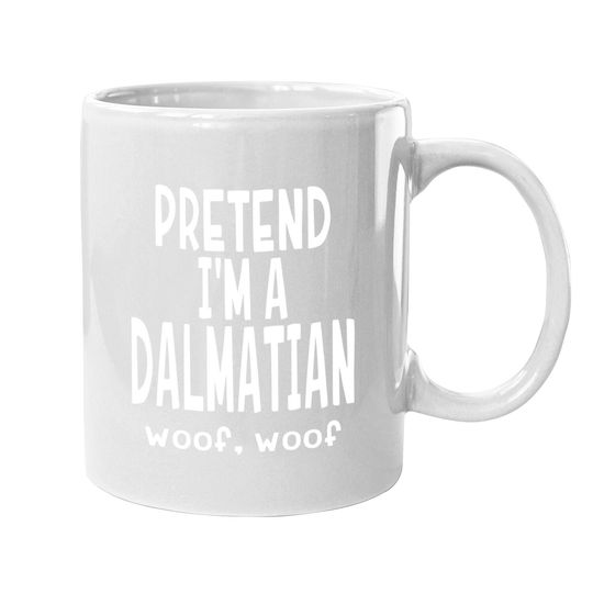 Funny Dalmatian Coffee Mug - Lazy Halloween Costume Coffee Mug