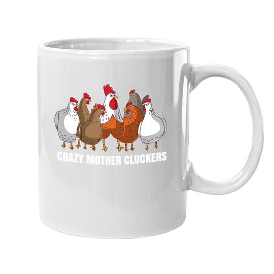 Mother Cluckers Gift Chicken Coffee Mug For Chicken Lovers Coffee Mug