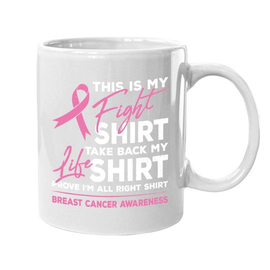 This Is My Fight Coffee Mug Breast Cancer Awareness Pink Ribbon Coffee Mug