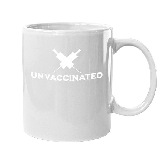 Vaccination No Thanks! Against Vaccination Unvaccinated Coffee Mug