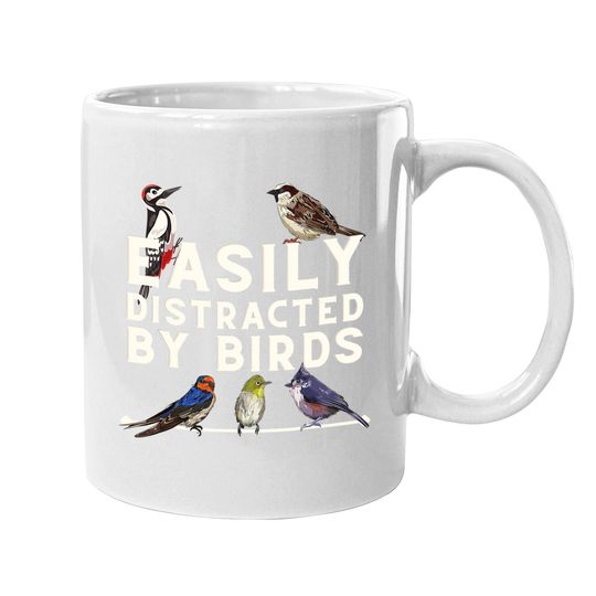 Easily Distracted By Birds Coffee Mug