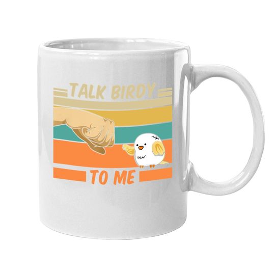 Talk Birdy To Me Vintage Coffee Mug