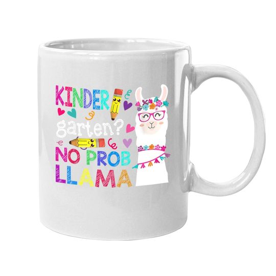 Kindergarten No Prob-llama Funny Back To School Llama Alpaca Coffee Mug