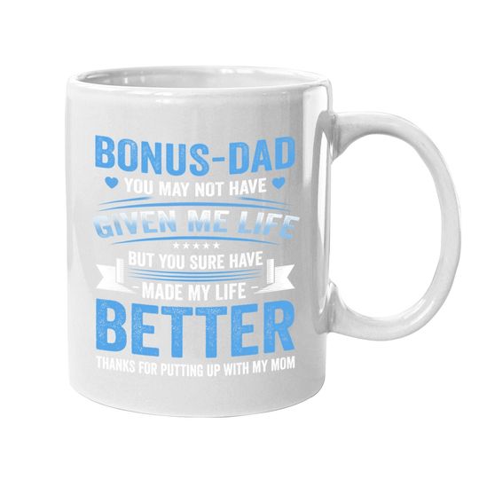 Father's Day Bonus Dad Gift From Daughter Son Wife Coffee Mug