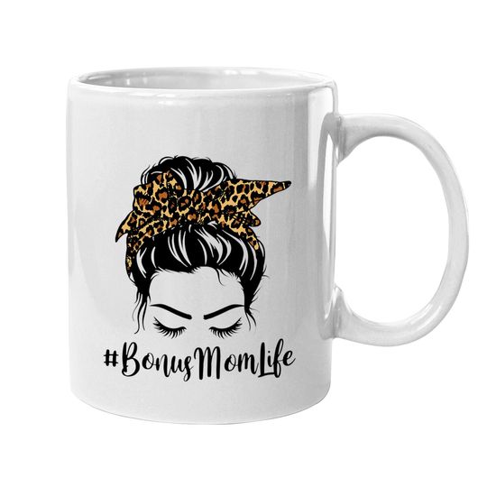 Bonus Mom Life Messy Bun Hair Bandana Leopard Print Coffee Mug