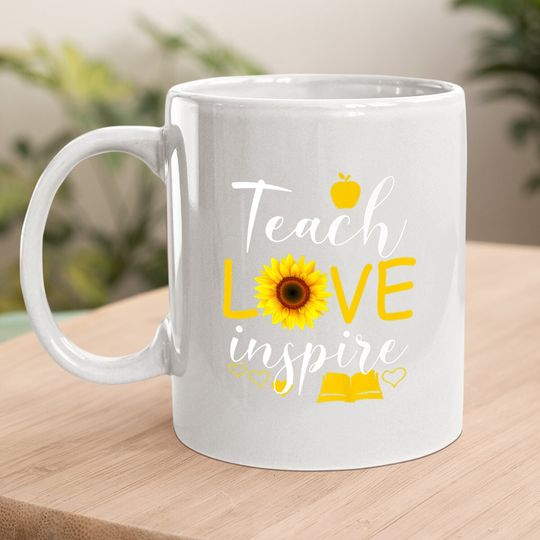 Teach Love Inspire Sunflower Teacher Gift Coffee Mug