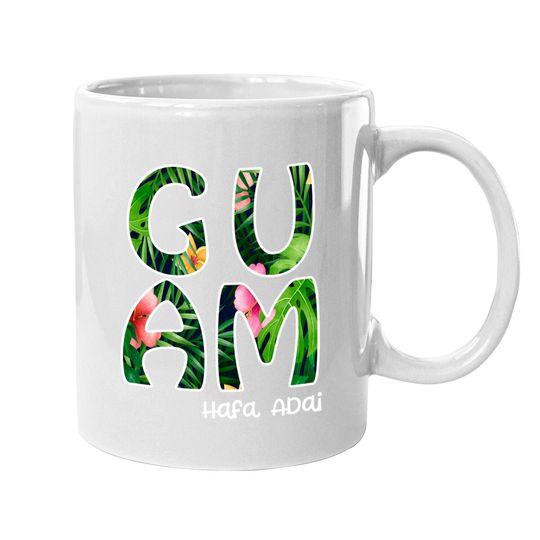 Guam Flowers - Hafa Adai Coffee Mug