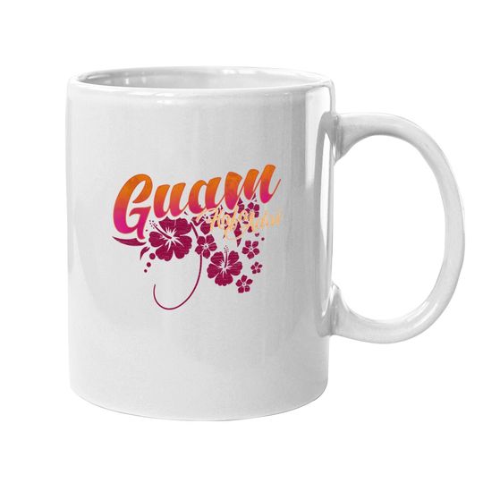 Guam Flower Chamorro | Guamanian Islander Hafa Adai Hibiscus Coffee Mug