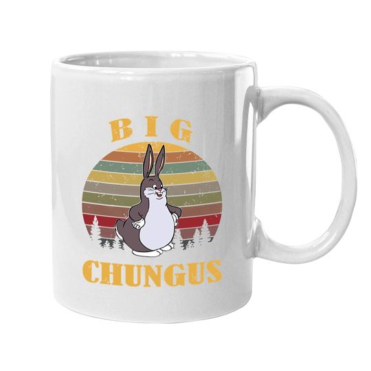 Big Chungus Vintage Best Coffee Mug