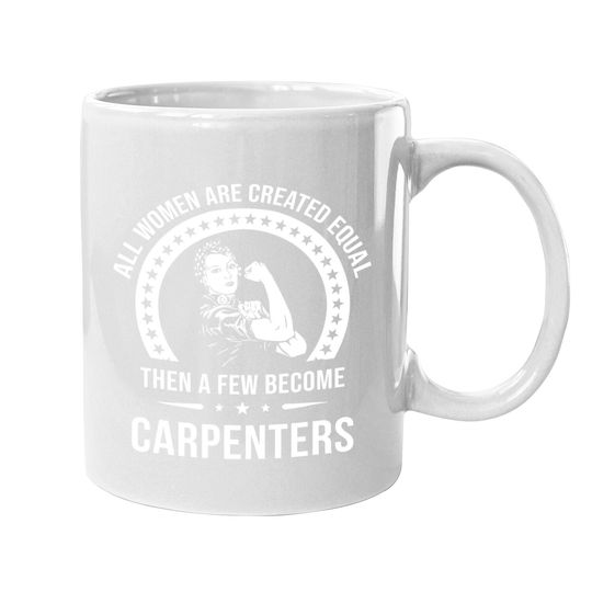 Carpenter Coffee Mug For Women, | Carpenter Coffee Mug