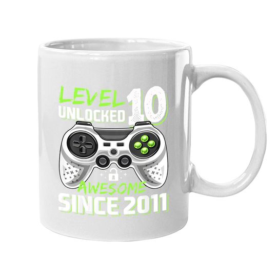 Level 10 Unlocked Awesome 2011 Video Game 10th Birthday Coffee Mug