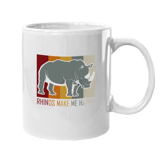 Rhinos Make Me Happy Coffee Mug