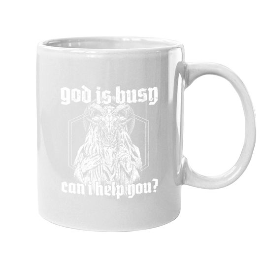 God Is Busy Can I Help You Baphomet Coffee Mug