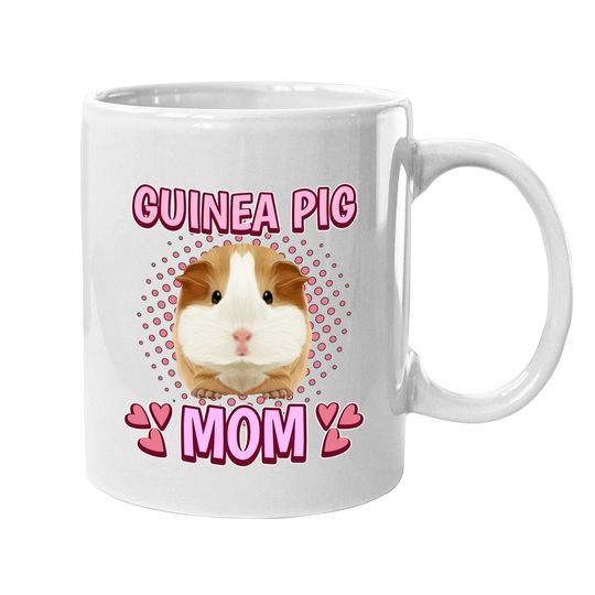 Pig Mom Mommy Mother's Day Guinea Pig Coffee Mug