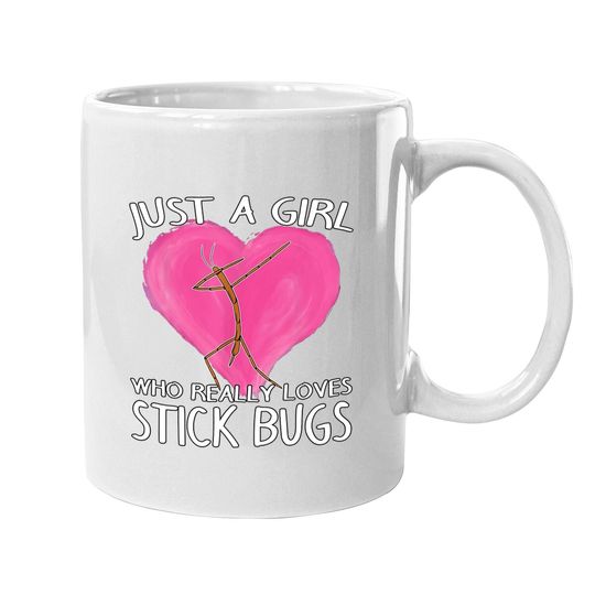 Insect Entomologist Just A Girl Who Really Loves Stick Bugs Coffee Mug