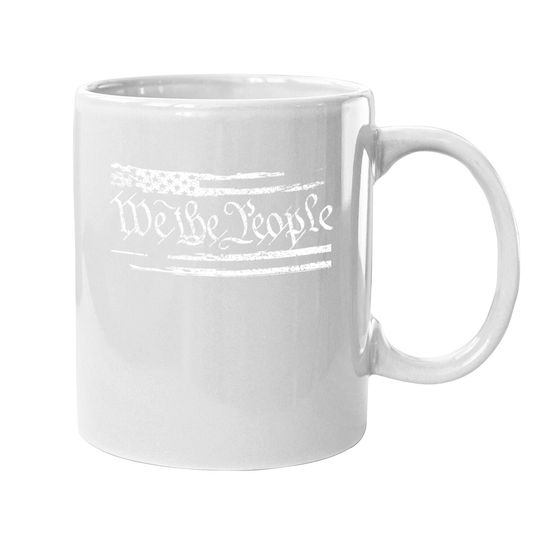 We The People United States Constitution Pro-america Coffee Mug